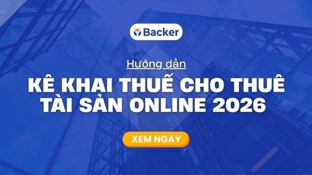Hướng dẫn kê khai thuế cho thuê tài sản online 2026
